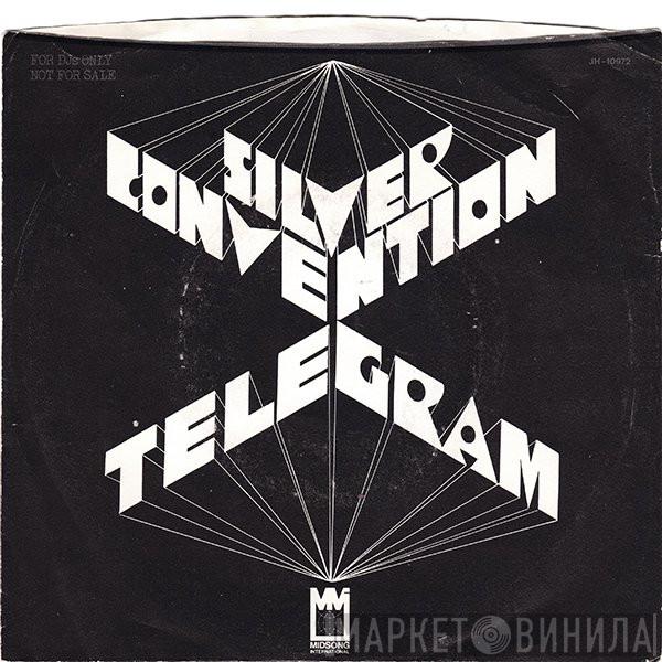  Silver Convention  - Telegram