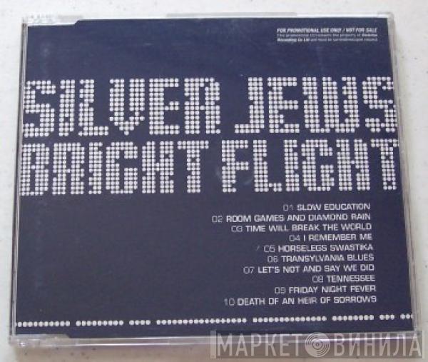  Silver Jews  - Bright Flight