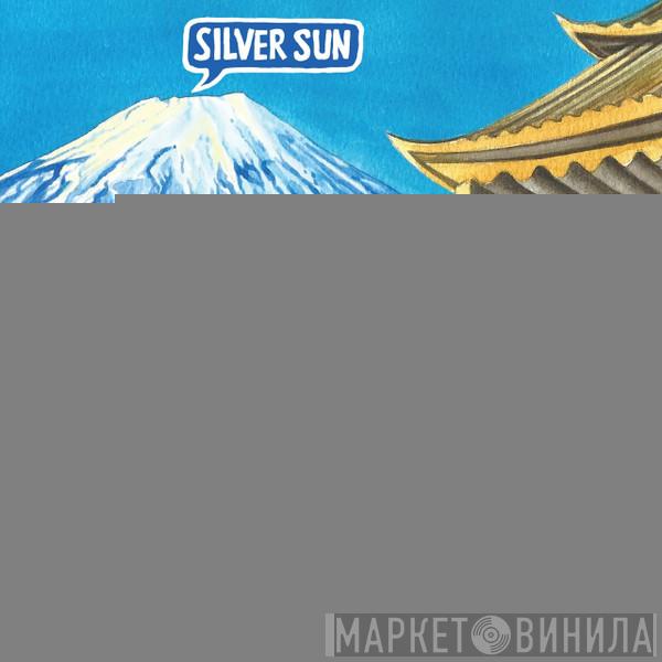 Silver Sun - You Are Here