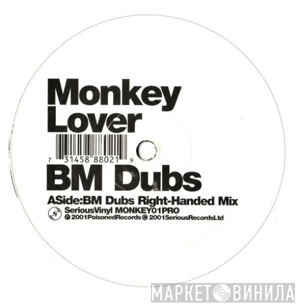  Silverback  - Monkey Lover (BM Dubs Remixes)