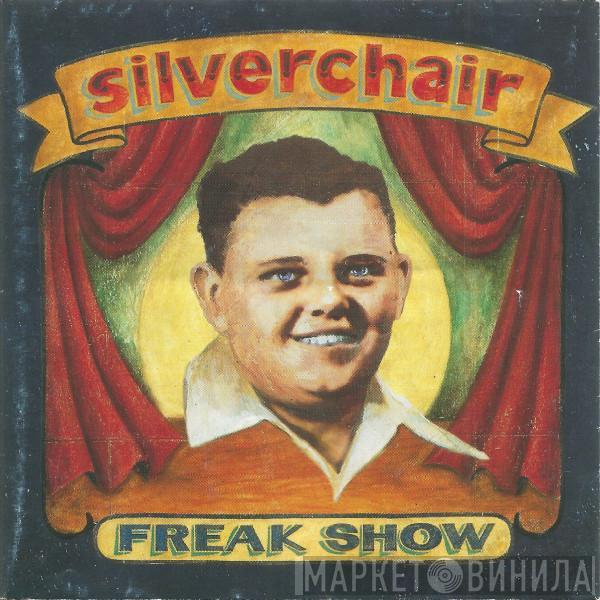 Silverchair - Freak Show