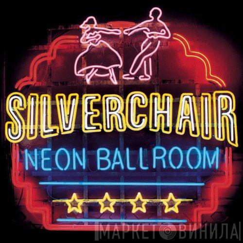  Silverchair  - Neon Ballroom