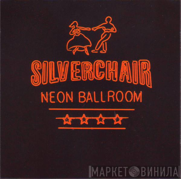  Silverchair  - Neon Ballroom