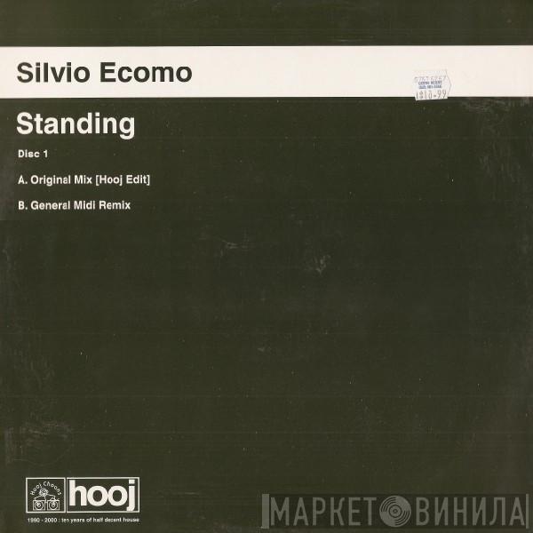 Silvio Ecomo - Standing (Disc One)