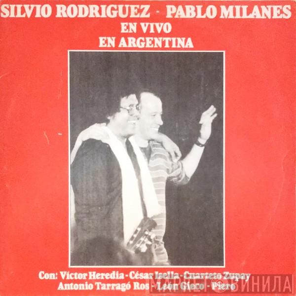 - Silvio Rodríguez  Pablo Milanés  - En Vivo En Argentina