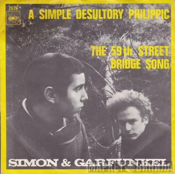  Simon & Garfunkel  - A Simple Desultory Philippic / The 59th Street Bridge Song