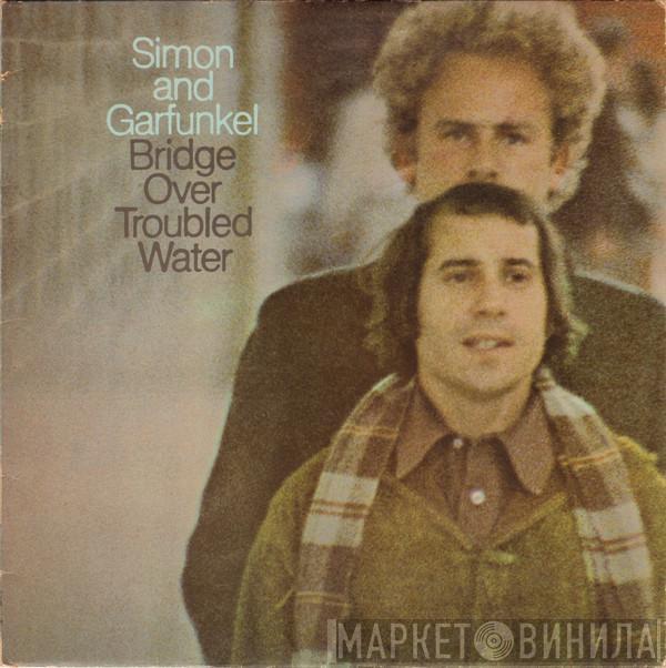 Simon & Garfunkel - Bridge Over Troubled Water