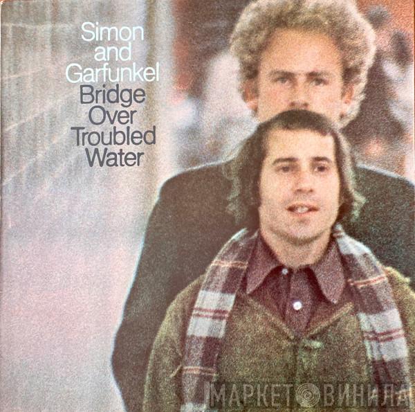  Simon & Garfunkel  - Bridge Over Troubled Water