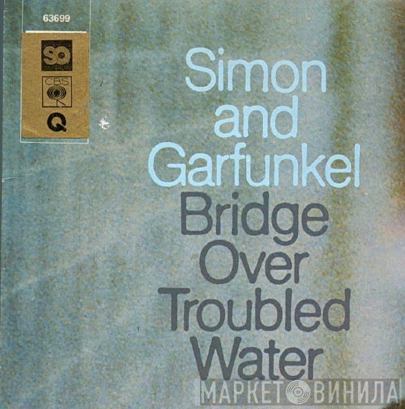  Simon & Garfunkel  - Bridge Over Troubled Water