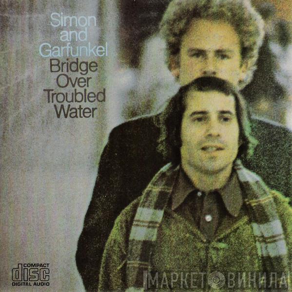  Simon & Garfunkel  - Bridge Over Troubled Water