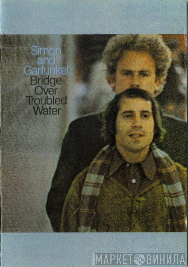  Simon & Garfunkel  - Bridge Over Troubled Water
