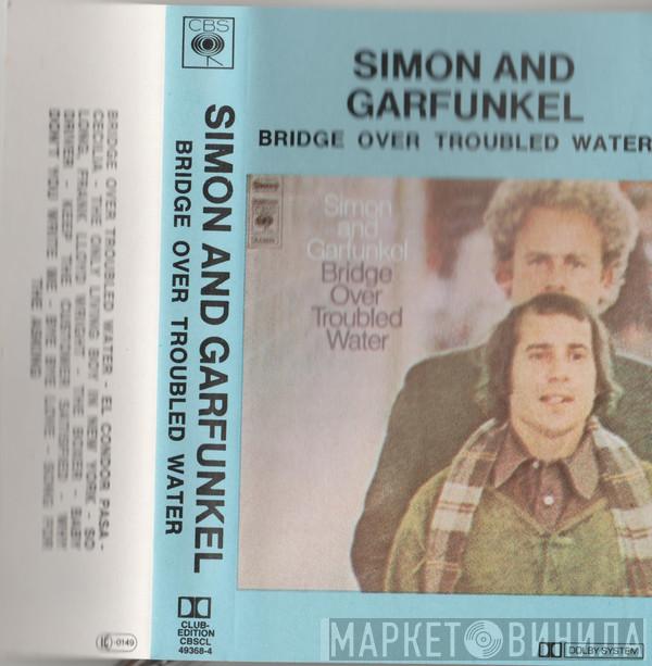  Simon & Garfunkel  - Bridge Over Troubled Water