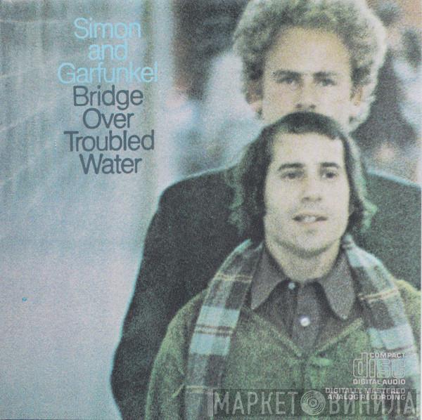  Simon & Garfunkel  - Bridge Over Troubled Water