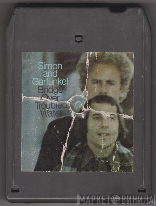  Simon & Garfunkel  - Bridge Over Troubled Water