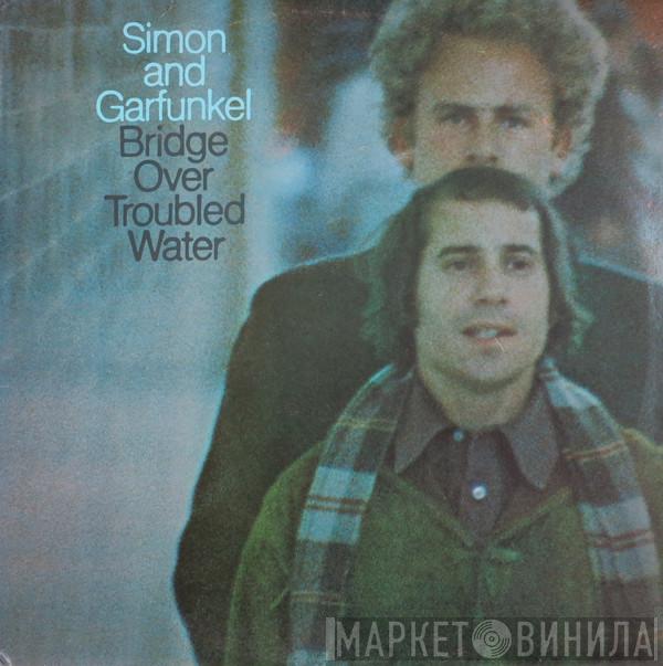  Simon & Garfunkel  - Bridge Over Troubled Water