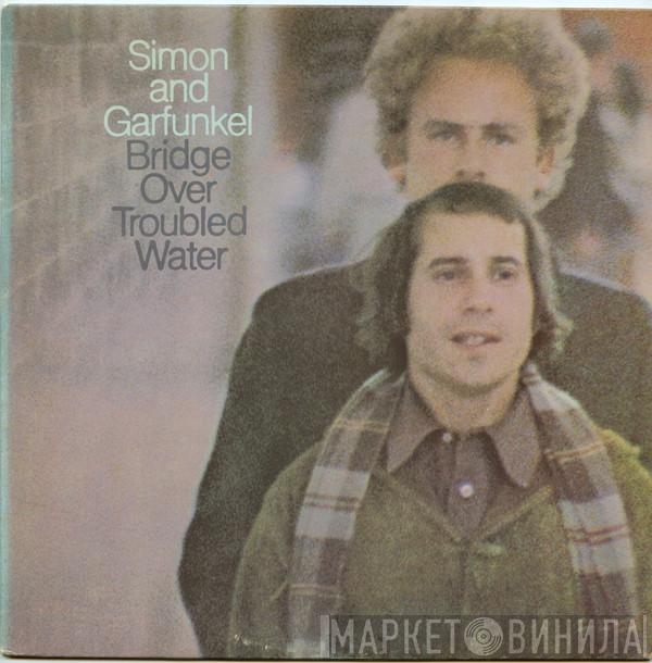  Simon & Garfunkel  - Bridge Over Troubled Water