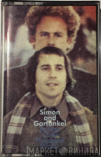  Simon & Garfunkel  - Bridge Over Troubled Water