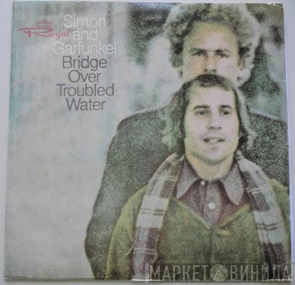  Simon & Garfunkel  - Bridge Over Troubled Water