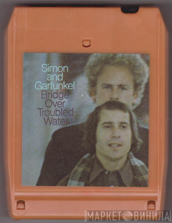  Simon & Garfunkel  - Bridge Over Troubled Water