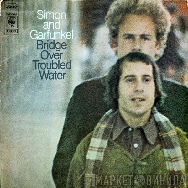 Simon & Garfunkel - Bridge Over Troubled Water