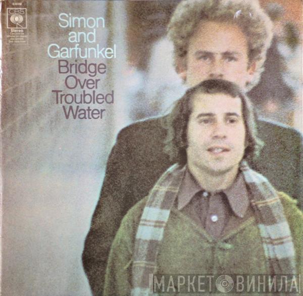  Simon & Garfunkel  - Bridge Over Troubled Water