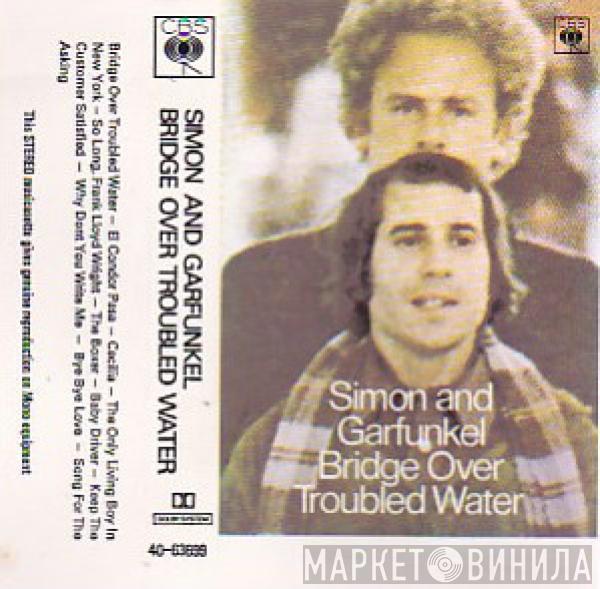 Simon & Garfunkel  - Bridge Over Troubled Water
