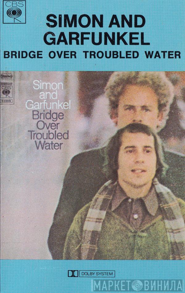  Simon & Garfunkel  - Bridge Over Troubled Water