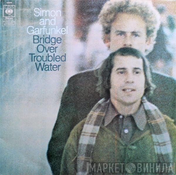 Simon & Garfunkel - Bridge Over Troubled Water