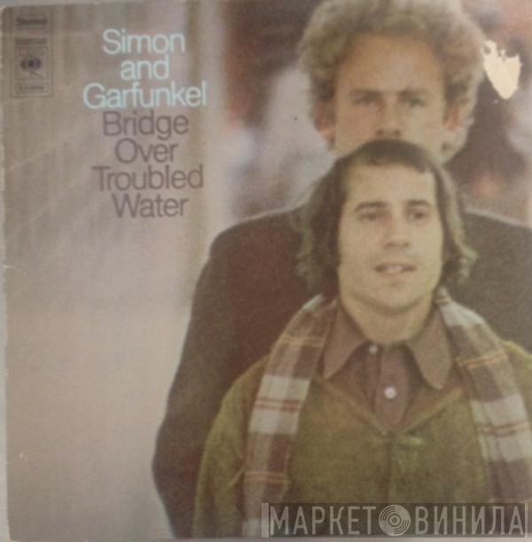  Simon & Garfunkel  - Bridge Over Troubled Water
