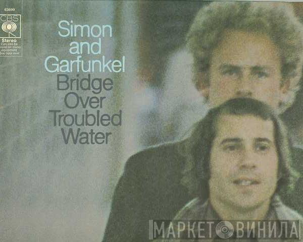 Simon & Garfunkel  - Bridge Over Troubled Water