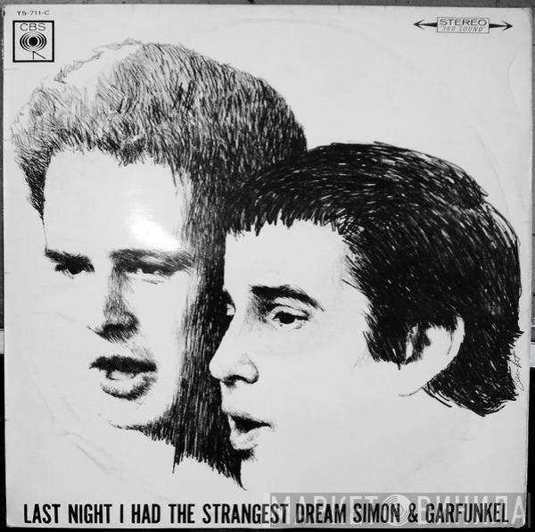  Simon & Garfunkel  - Last Night I Had The Strangest Dream