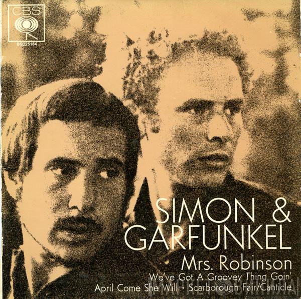  Simon & Garfunkel  - Mrs. Robinson