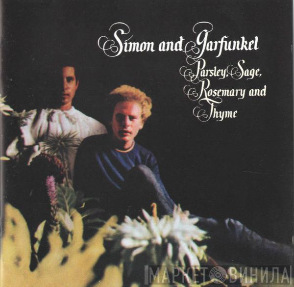  Simon & Garfunkel  - Parsley, Sage, Rosemary & Thyme