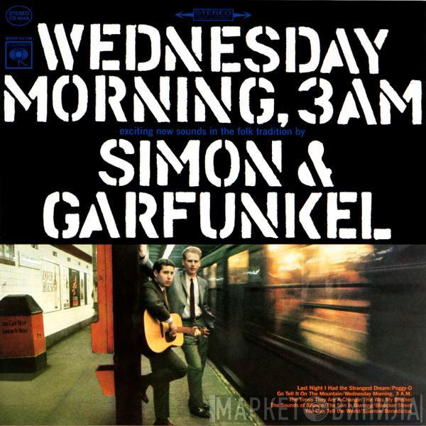  Simon & Garfunkel  - Wednesday Morning, 3 A.M.