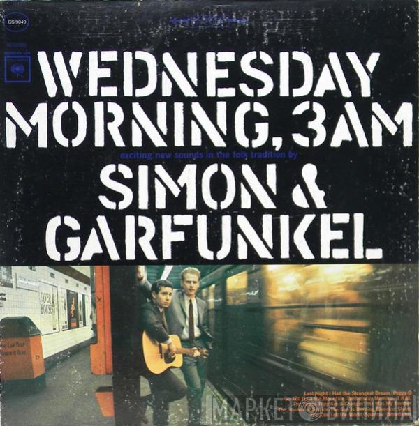  Simon & Garfunkel  - Wednesday Morning, 3 A.M.