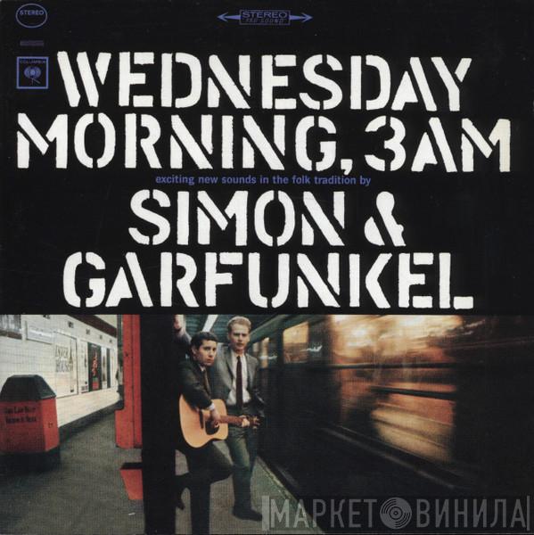 Simon & Garfunkel - Wednesday Morning, 3 A.M.