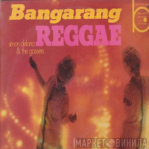 Simon Delano & The Gassers - Bangarang Reggae