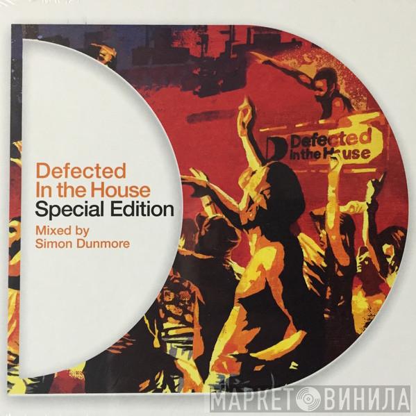 Simon Dunmore - Defected In The House - Special Edition