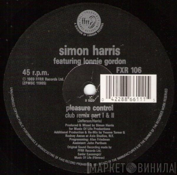 Simon Harris, Lonnie Gordon - I've Got Your Pleasure Control (Club Remix Parts 1 & 2)