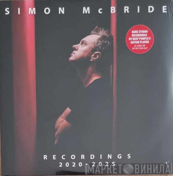 Simon McBride - Recordings 2020-2025