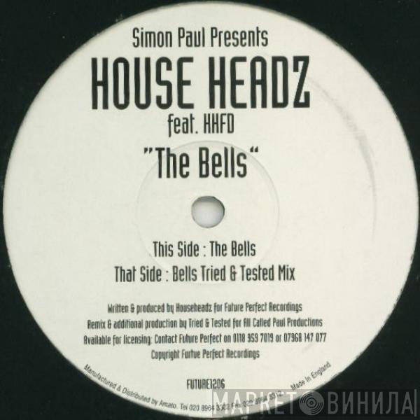 Simon Paul , Househeadz, HHFD - The Bells