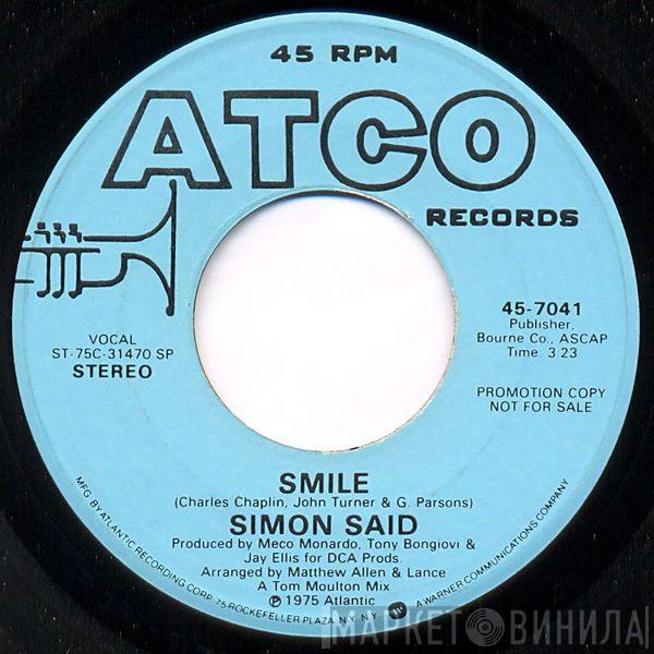  Simon Said  - Smile