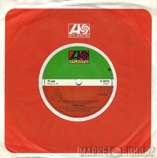Simon Said - You And Me (Just Like In The Movies)