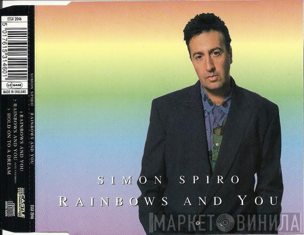 Simon Spiro - Rainbows And You