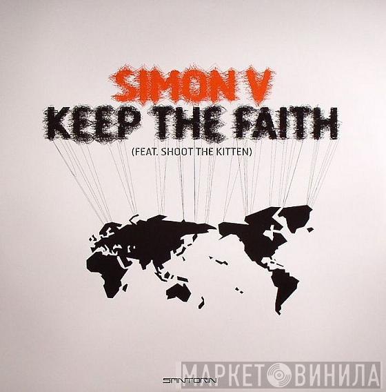 Simon V - Keep The Faith / Odysseus