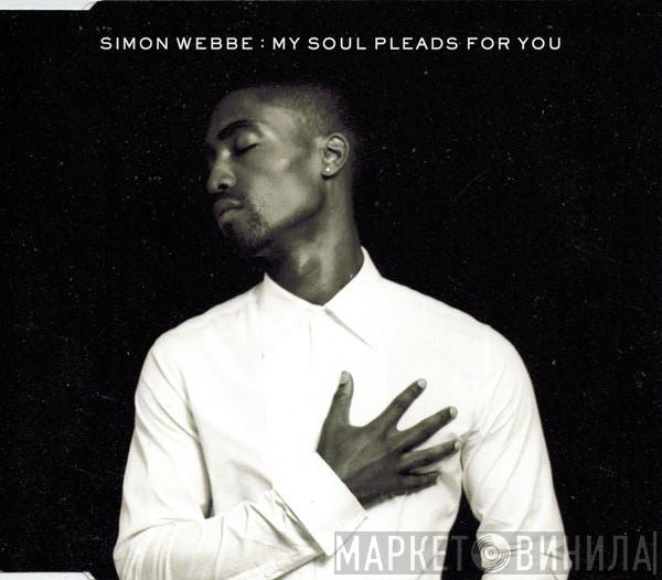 Simon Webbe - My Soul Pleads For You