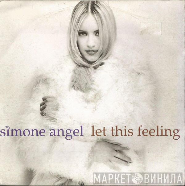  Simone Angel  - Let This Feeling