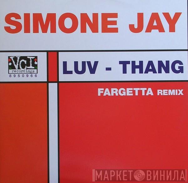  Simone Jay  - Luv - Thang