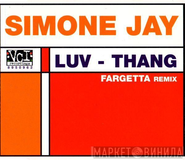  Simone Jay  - Luv - Thang