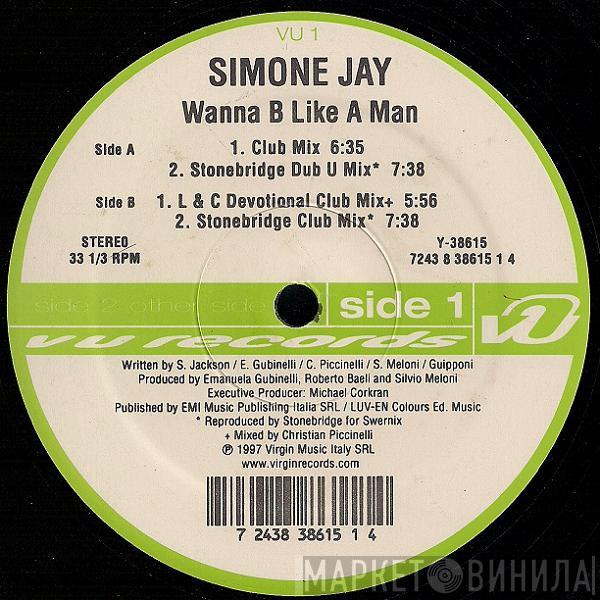  Simone Jay  - Wanna B Like A Man